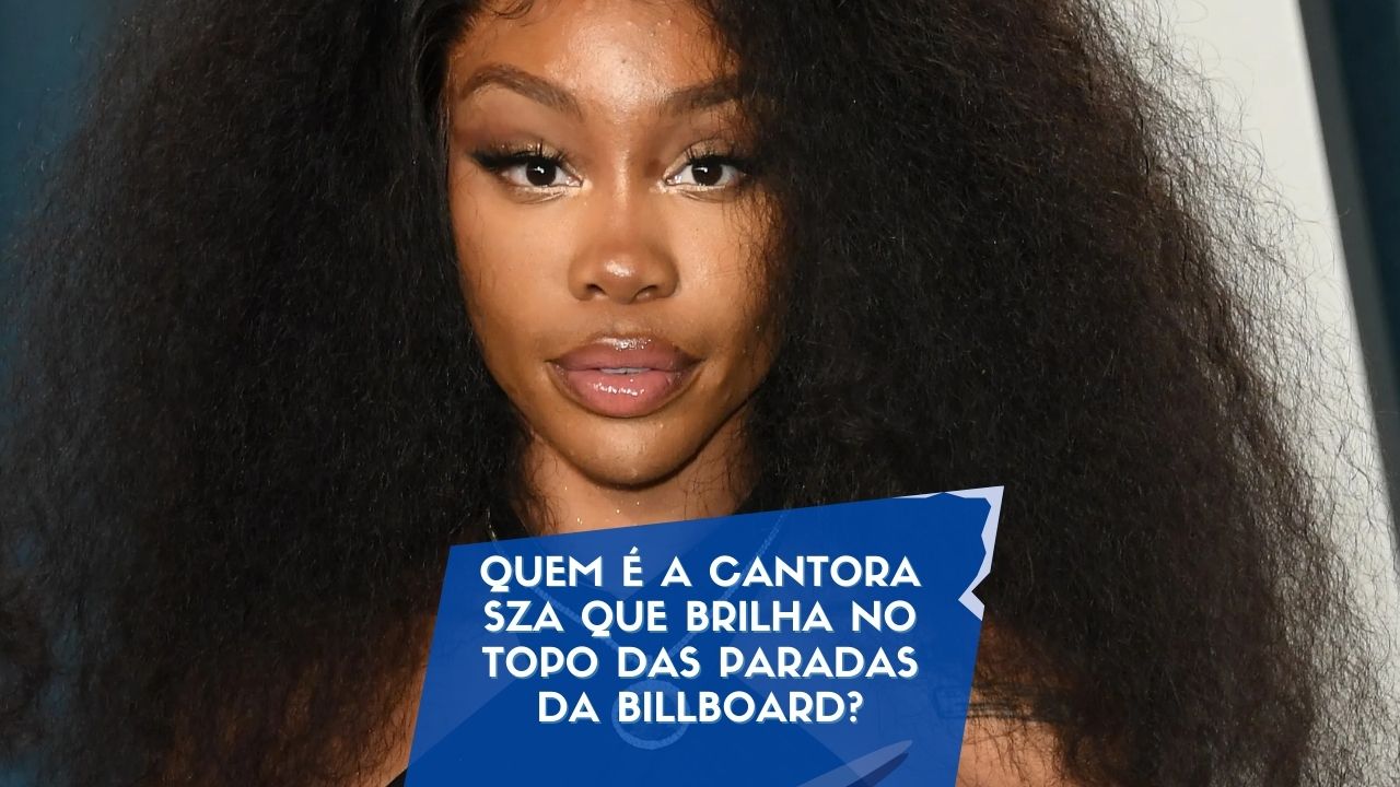 Quem é a cantora SZA que brilha no topo das paradas da Billboard