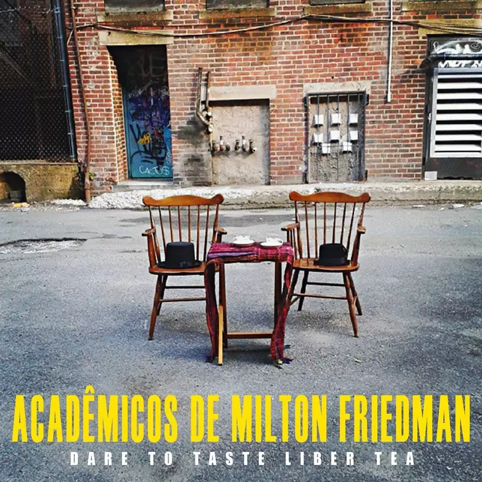 Acadêmicos de Milton Friedman