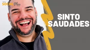 sinto saudades