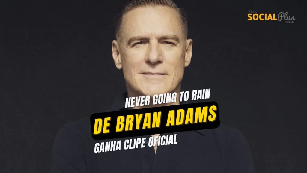 Never Going to Rain, de Bryan Adams, ganha clipe oficial