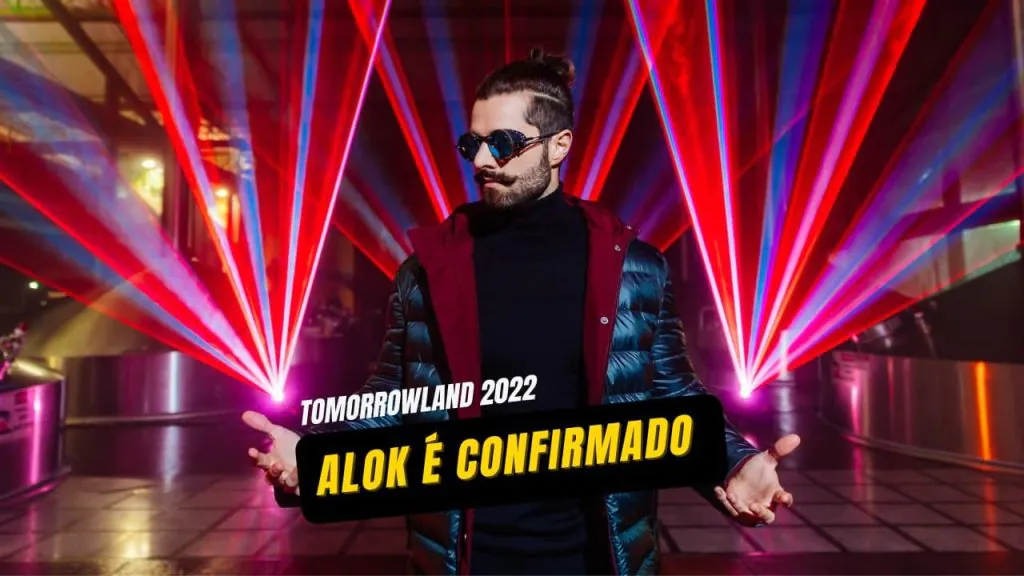 Tomorowland 2022 Alok é confirmado no festival - radio social plus brasil
