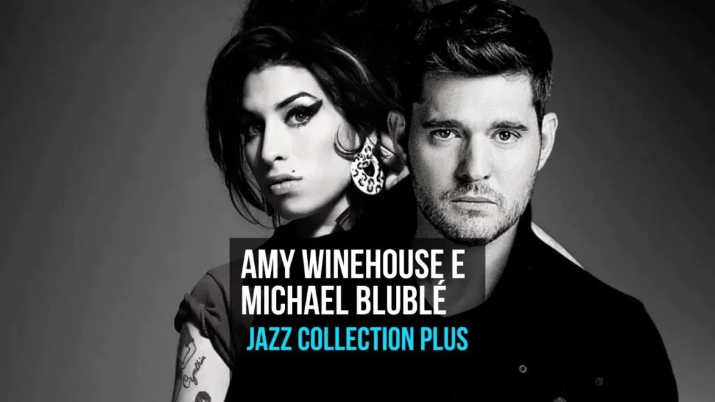 Amy Winehouse e Michael Blublé