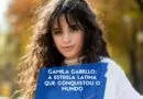 Camila Cabello: A Estrela Latina que Conquistou o Mundo