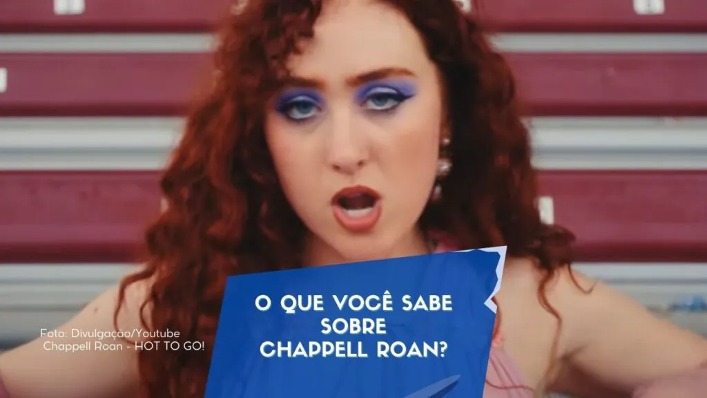 o que você sabe sobre Chappell Roan - MUSICA-EM-PAUTA - RADIO-SOCIAL-PLUIS-BRASIL-WEBRADIO-AOVIVO