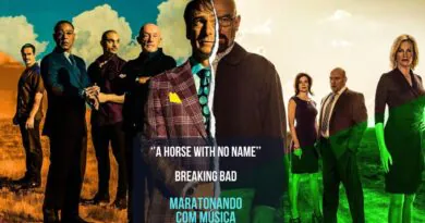 ”A Horse With no Name” de America trilha sonora da série ”Breaking Bad”