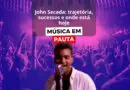 John Secada - trajetória, sucessos e onde está hoje - Música em Pauta - Rádio Social Plus Brasil