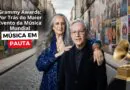 Grammy Awards: Por Trás do Maior Evento da Música Mundial